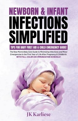 Newborn & Infant Infections Simplified