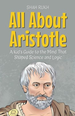All About Aristotle