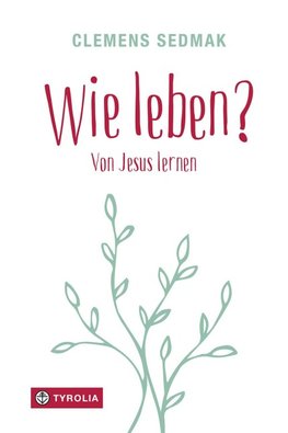 Wie leben?