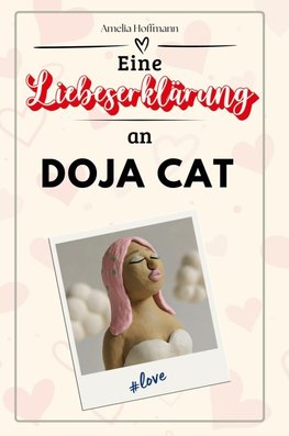 Eine Liebeserklärung an Doja Cat