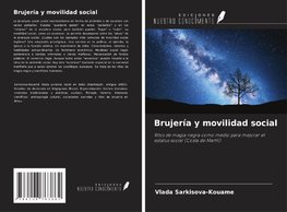 Brujería y movilidad social