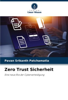 Zero Trust Sicherheit