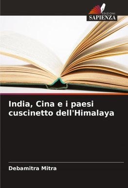 India, Cina e i paesi cuscinetto dell'Himalaya