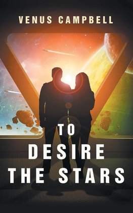 To Desire the Stars