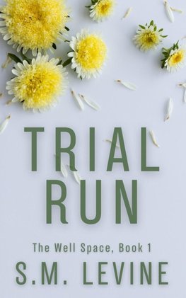 Trial Run