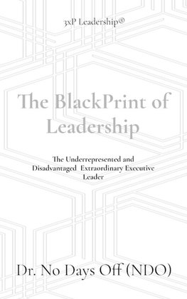 The BlackPrint of Leadership