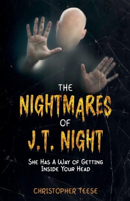 The Nightmares of J.T. Night