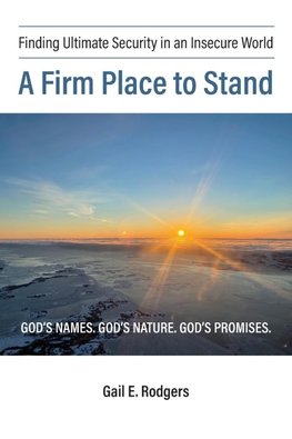 A Firm Place to Stand