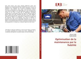 Optimisation de la maintenance par la fiabilité