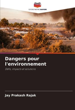 Dangers pour l'environnement