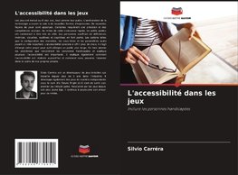 L'accessibilité dans les jeux