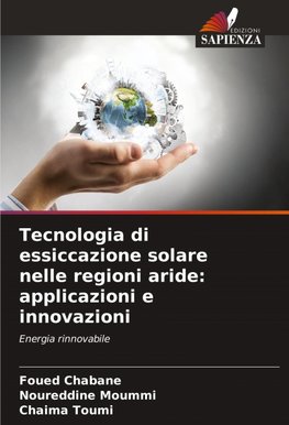 Tecnologia di essiccazione solare nelle regioni aride: applicazioni e innovazioni