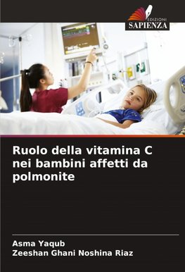 Ruolo della vitamina C nei bambini affetti da polmonite