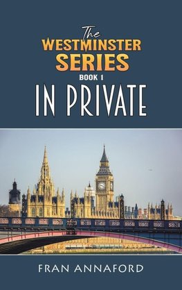 The Westminster Series Book 1