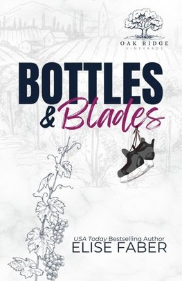 Bottles & Blades