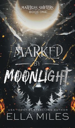 Marked by Moonlight