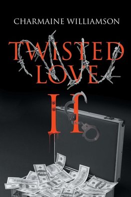 Twisted Love II