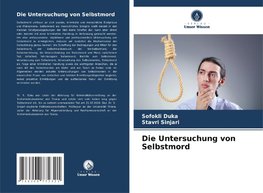 Die Untersuchung von Selbstmord