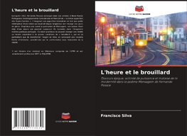 L'heure et le brouillard