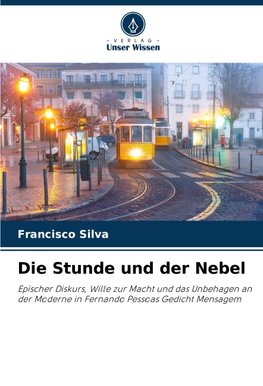 Die Stunde und der Nebel