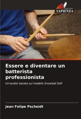 Essere e diventare un batterista professionista