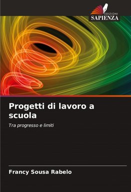 Progetti di lavoro a scuola