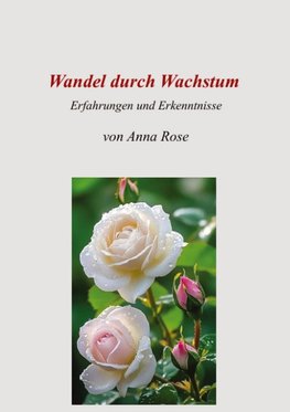 Wandel durch Wachstum
