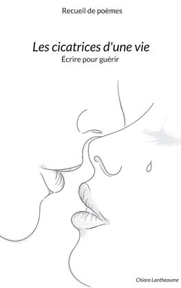 Les cicatrices d'une vie