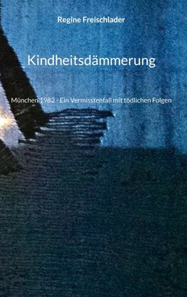 Kindheitsdämmerung