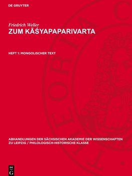 Zum K¿¿yapaparivarta, Heft 1, Mongolischer Text