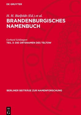 Brandenburgisches Namenbuch, Teil 3, Die Ortsnamen des Teltow