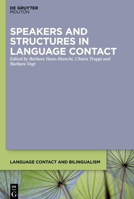 Speakers and Structures in Language Contact