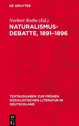 Naturalismus-Debatte, 1891-1896