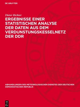 Ergebnisse einer statistischen Analyse der Daten aus dem Verdunstungskesselnetz der DDR