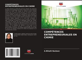 COMPÉTENCES ENTREPRENEURIALES EN CHIMIE