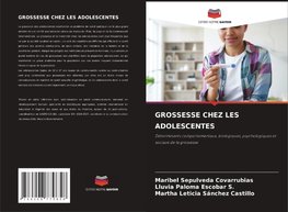 GROSSESSE CHEZ LES ADOLESCENTES