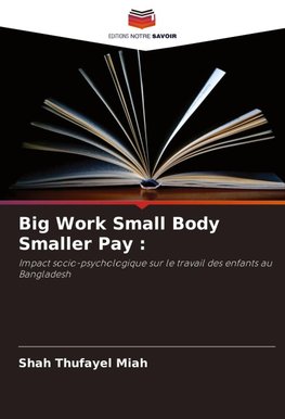 Big Work Small Body Smaller Pay :