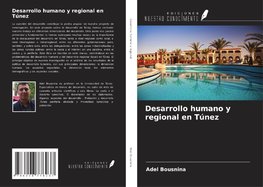 Desarrollo humano y regional en Túnez