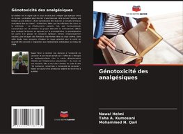 Génotoxicité des analgésiques