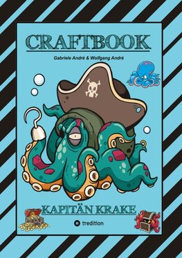 CRAFTBOOK - 120 SEITEN TOLLE AUSMALMOTIVE - KRAKEN - HAIE - INSELN - PIRATEN - WISSENSWERTES - TUTORIAL - KNIFFLIGE RÄTSEL & AUFGABEN - SCHATZ