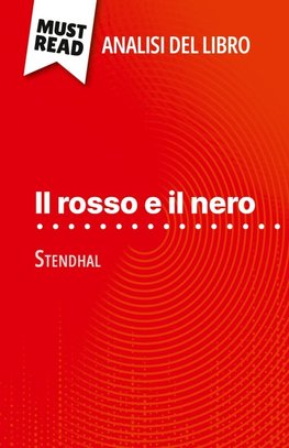 Il rosso e il nero di Stendhal (Analisi del libro)