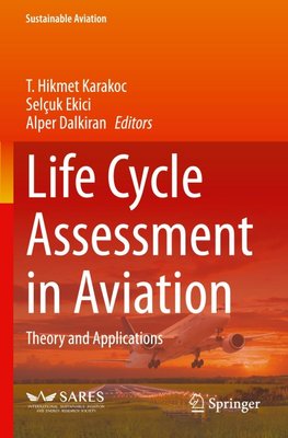 Life Cycle Assessment in Aviation