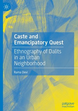 Caste and Emancipatory Quest