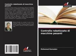 Controllo robotizzato di macchine pesanti