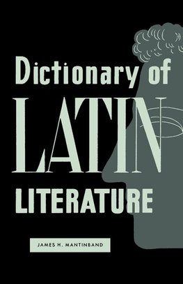 Dictionary of Latin Literature