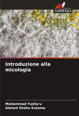 Introduzione alla micologia