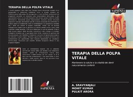 TERAPIA DELLA POLPA VITALE