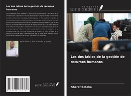 Los dos labios de la gestión de recursos humanos