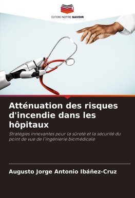 Atténuation des risques d'incendie dans les hôpitaux