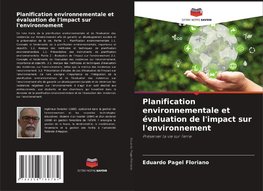 Planification environnementale et évaluation de l'impact sur l'environnement